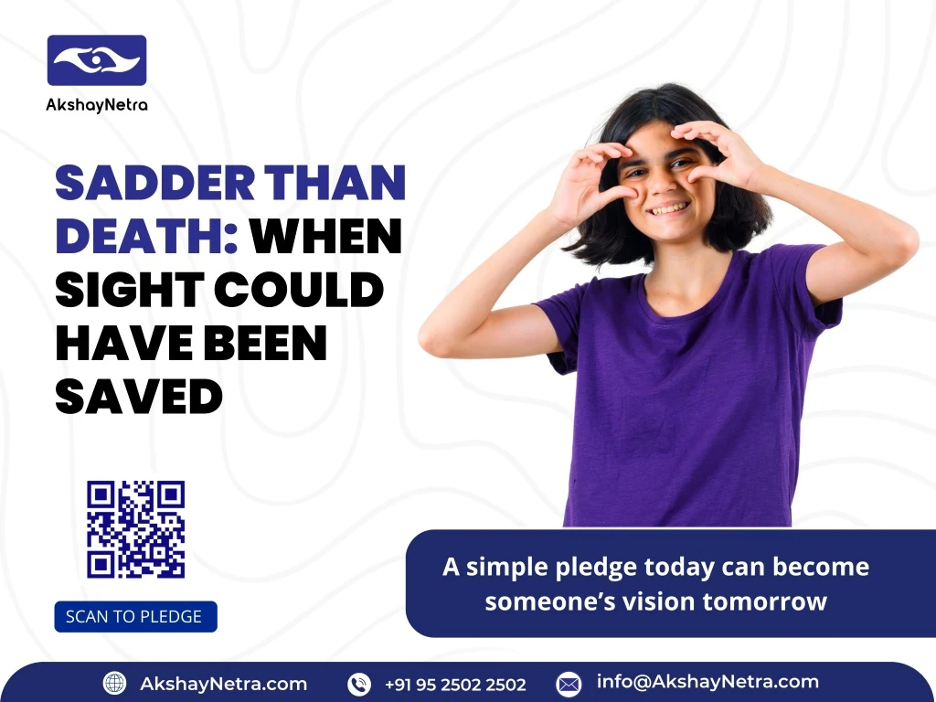 Sadder Than Death: When Sight Could Have Been Saved